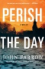 Book cover for "Perish the day".