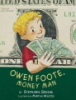 Book cover for "Owen Foote, money man".